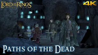 Lord of the Rings Return of the King 'Paths of the Dead' Walkthrough (4K)