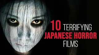 10 Japanese Horror Movies, Ranked