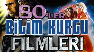 80'LER BİLİMKURGU FİLMLERİ!