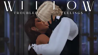 Troubled Feelings | 𝐖𝐈𝐋𝐋𝐎𝐖 𝐄𝐏.𝟗 | sims 4 lets play series