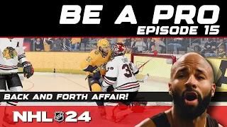 NHL 24 - Be a Pro Goalie - Episode 15 - BACK AND FORTH AFFAIR!