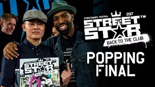 STREETSTAR 2017 | Popping Final Cypher | MT Pop | Inxi |Funky Moe | Sir-Pop-A-Lot