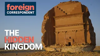 Is the Hidden Kingdom of Saudi Arabia ready to open to the World? | Foreign Correspondent