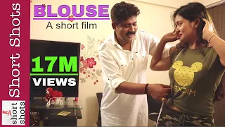 New Short Film - BLOUSE   | #shortfilms  | Shree Ram Entertainment House