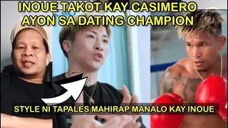 NAOYA INOUE  MALAKI ANG TAKOT KAY CASIMERO AYON SA DATING WORLD CHAMP . PANOORIN!!!