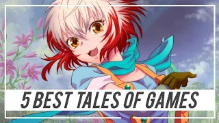 5 BEST Tales of Games