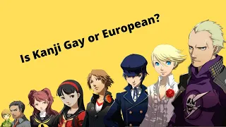 Is Kanji Gay or European?