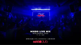 Mikro - Nitro Club Nysa (Wielkanoc 2022) 2022-04-17 #nitroclubnysa #djmikro