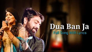 Dua Ban Ja - Lyrics | Akhil Sachdeva, Harshdeep Kaur | It Happen In Calcutta