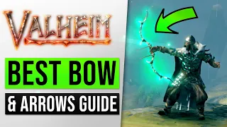 Valheim Tips: Best Bow & Arrows Guide - (How To Get the Draugr Bow Location Guide)