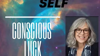 Conscious Luck- Carol Kline