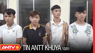 Tin an ninh trật tự nóng mới nhất 24h khuya 10/01/2023 | Tin tức thời sự Việt Nam mới nhất | ANTV