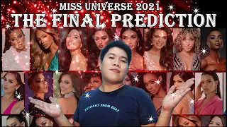 Miss Universe 2021 | THE FINAL PREDICTION