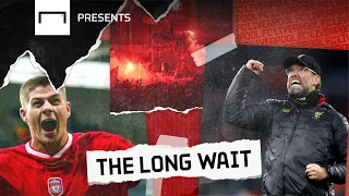 The Long Wait: Liverpool's pursuit of Premier League glory