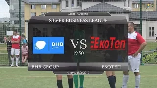 BHB group - Екотеп [Огляд матчу] (Silver Business League. 4 тур)