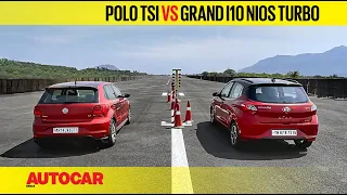 Drag Race: Volkswagen Polo TSI vs Hyundai Grand i10 Nios Turbo - 1.0 Republic! | Autocar India