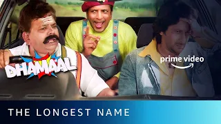 The Longest Name In The World | Dhamaal | Arshad Warsi, Javed Jaffrey | Amazon Prime Video