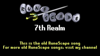 Old RuneScape Soundtrack: 7th Realm (Pre-2007 Sounds)