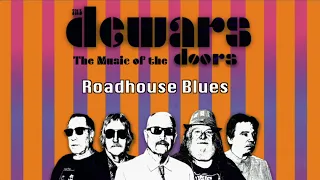 Roadhouse Blues by the Doors performed by the Dewars at Kenosha Fusion
