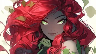 DC: Poison Ivy🥀//Pamela L. Isley// - Tribute/AMV