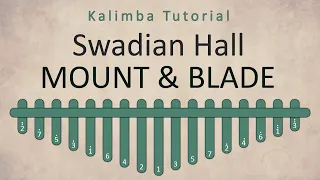 Mount & Blade Soundtrack - Swadian Hall | Kalimba Academy Tutorials