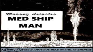 Med Ship Man ♦ By Murray Leinster ♦ Science Fiction ♦ Full Audiobook