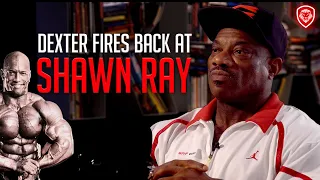 Dexter Jackson Responds to Shawn Ray - “I'd Smoke Him"