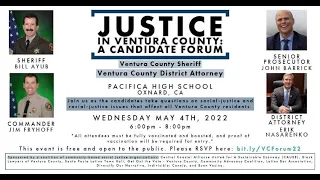 Justice in Ventura County: District Attorney Candidates Forum