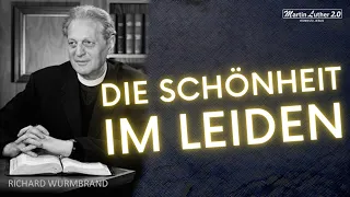 Richard Wurmbrand | Die Schönheit im Leiden