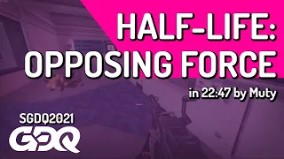 Half-Life: Opposing Force by Muty in 22:47 - Summer Games Done Quick 2021 Online