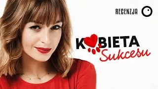 Kobieta sukcesu - Recenzja porażki #365