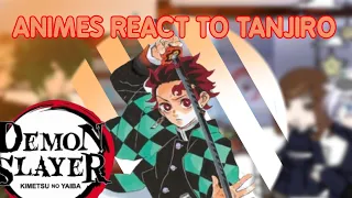 Fandoms react to Tanjiro | Animes react to Tanjiro Kamado• Glmm/#tanjiro #demonslayer #reactionvideo
