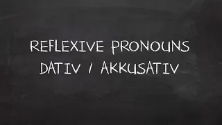 German Reflexive Pronouns - Dativ or Akkusativ?