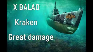 World of Warships - X Balao Replay,  kraken and great damage