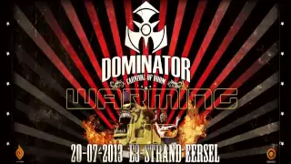 Spitnoise - Dominator 2013 Warming Up