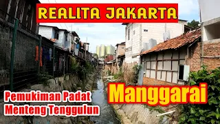 Gang Sempit Manggarai‼️Pemukiman Padat | Menteng Tenggulun | Jakarta Selatan