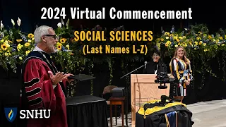 Virtual Commencement: Social Sciences (Last Names L-Z), Saturday, May 25 at 2pm ET