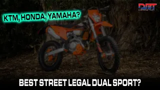What Is The Best Dual Sport Dirt Bike?