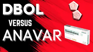 Which is better - DBOL or Anavar
