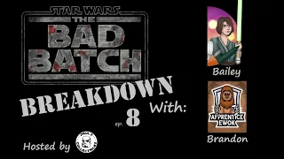 The Bad Batch Breakdown | Reunion