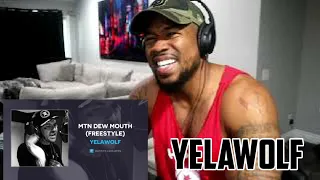 YELAWOLF - MOUNTAIN DEW MOUTH - REACTION!!