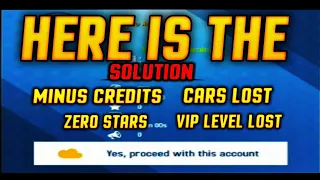 Solution Of Account Progress Lost Minus Credits,Zero Stars,Tokens,Car,VIP Level Lost Asphalt 8