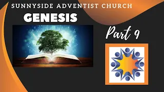 "In the Beginning: Where God Moves" (Part 9) Pastor Mark Witas