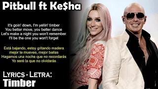 Pitbull - Timber ft Ke$ha (Lyrics English-Spanish) (Inglés-Español)