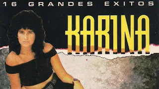 Karina | 16 Grandes Exitos | 1992