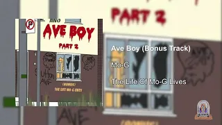 Mo-G - The Life Of Mo-G Lives (Ave Boy Part. 2) (Official Audio)