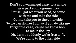 MAX & Ty Dolla $ign -The Other Side Lyrics (from The Greatest Showman: Reimagined)