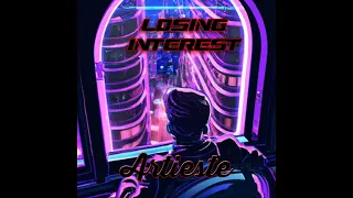 Artieste - Losing Interest (Official Audio)