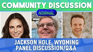 Jackson Hole, Wyoming—Post-Screening Panel Discussion/Audience Q&A