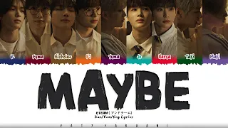 &TEAM - 'Maybe' (君にカエル) Lyrics [Color Coded_Kan_Rom_Eng]